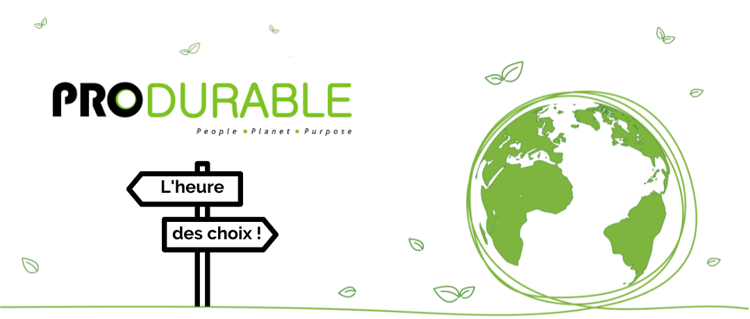 Produrable 2022 : 5 choix majeurs pour les entreprises